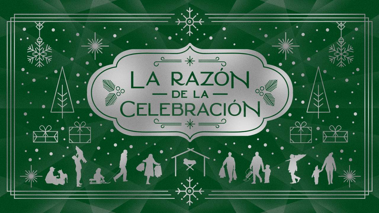 La razón de la celebración Parte 2: Eliminar las excusas